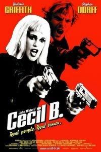 Безумный Сесил Б. (фильм 2000) онлайн