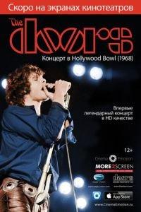 The Doors: Концерт в Hollywood Bowl (фильм 2012) онлайн