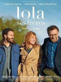 Лола и ее братья (фильм 2018) онлайн