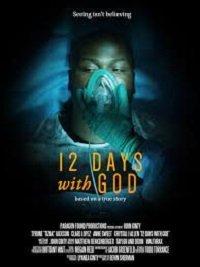 12 дней с Господом (фильм 2019) онлайн