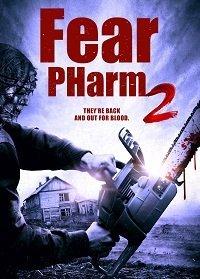 Ферма страха 2 (фильм 2020) онлайн