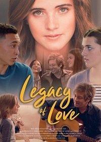 Наследие любви (фильм 2021) онлайн