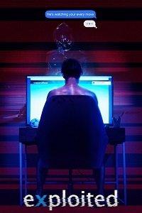 Эксплойтед (фильм 2020) онлайн