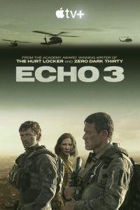 Эхо-3 (сериал) онлайн