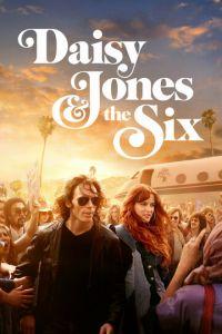 Дейзи Джонс и The Six (сериал) онлайн
