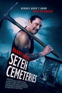 Семь кладбищ (фильм 2024) онлайн